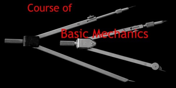 NEW Basic Mechanics course