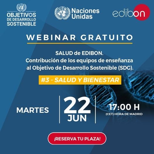 Webinar: SALUD de EDIBON. Contribución de los equipos de enseñanza al Objetivo de Desarrollo Sostenible #3 – Salud y Bienestar