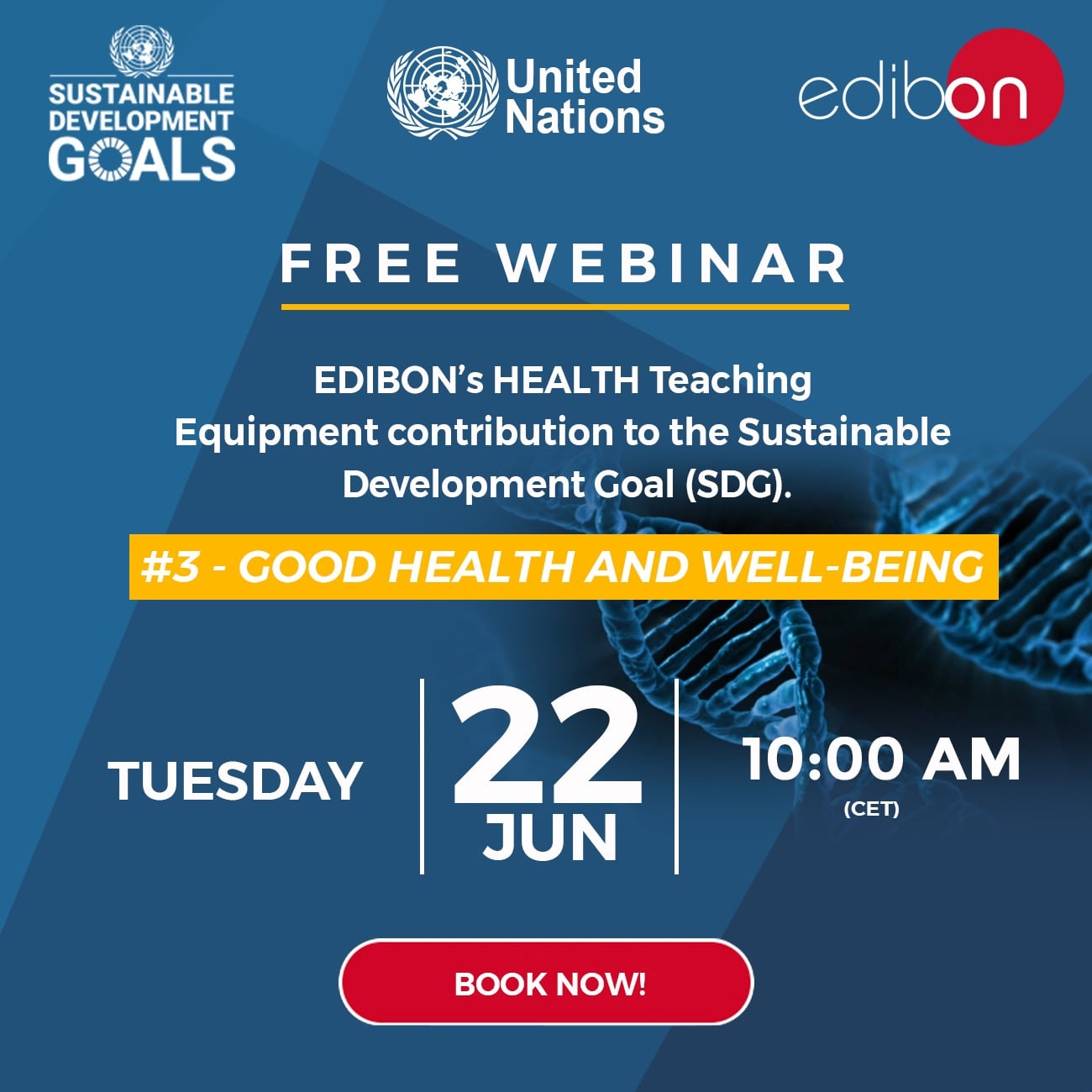 Webinar: EDIBON’s HEALTH. Teaching Equipment contribution to the SDG #3 – Good Health and Well-Being